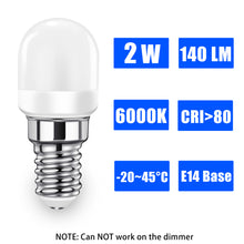 Load image into Gallery viewer, E14 LED Bulbs 2W, Equivalent to 20W-25W Halogen Bulb, SES Fridge LED Light Bulbs,Refrigerator lamp, Cooker Hood Bulbs, 140 LM, 6000K Cool White (4-Pack)